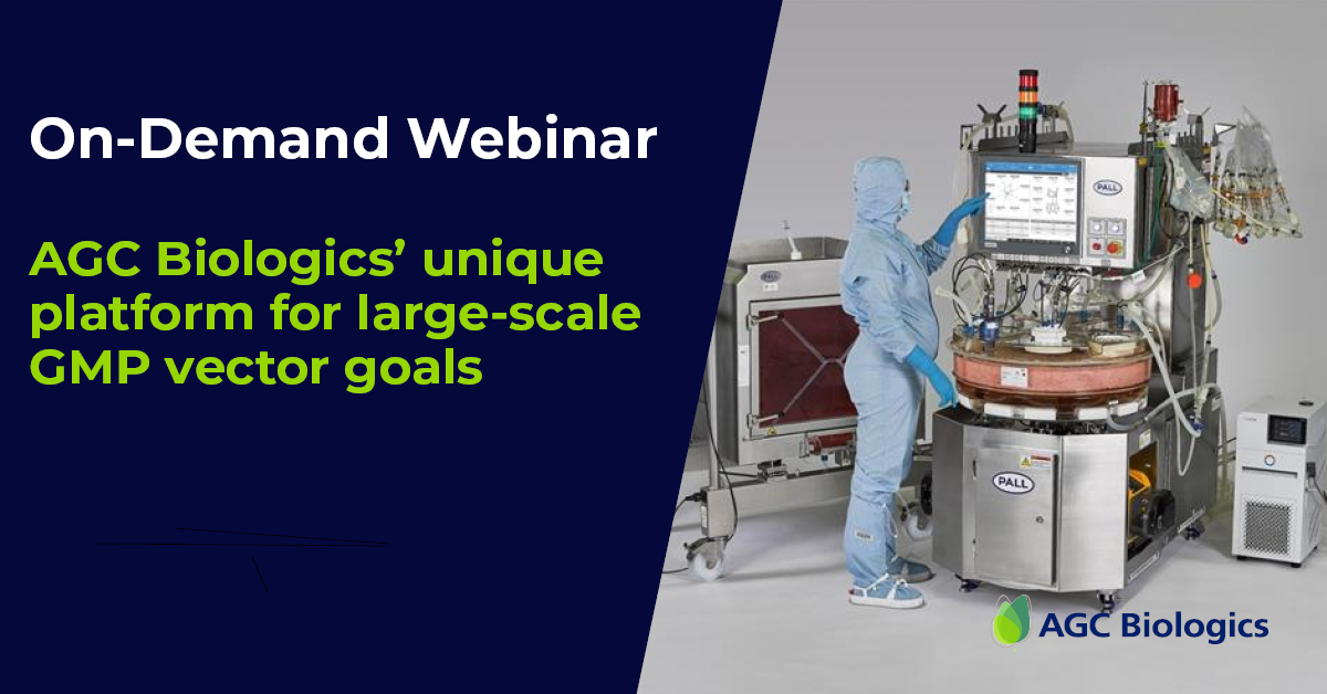 On-demand webinar: Mastering large-scale GMP vector goals