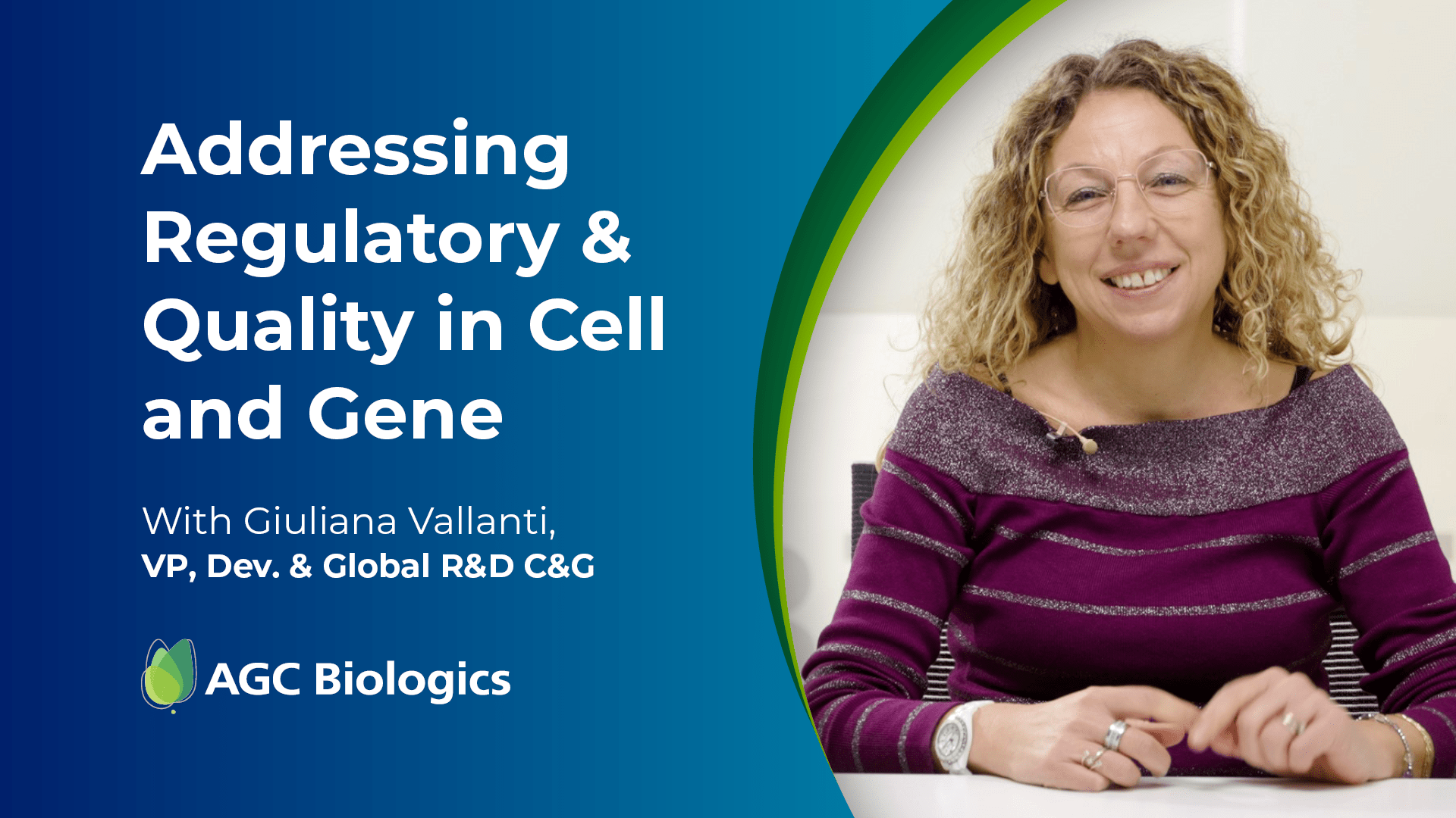Addressing Regulatory & Quality in Cell and Gene with Giuliana Vallanti