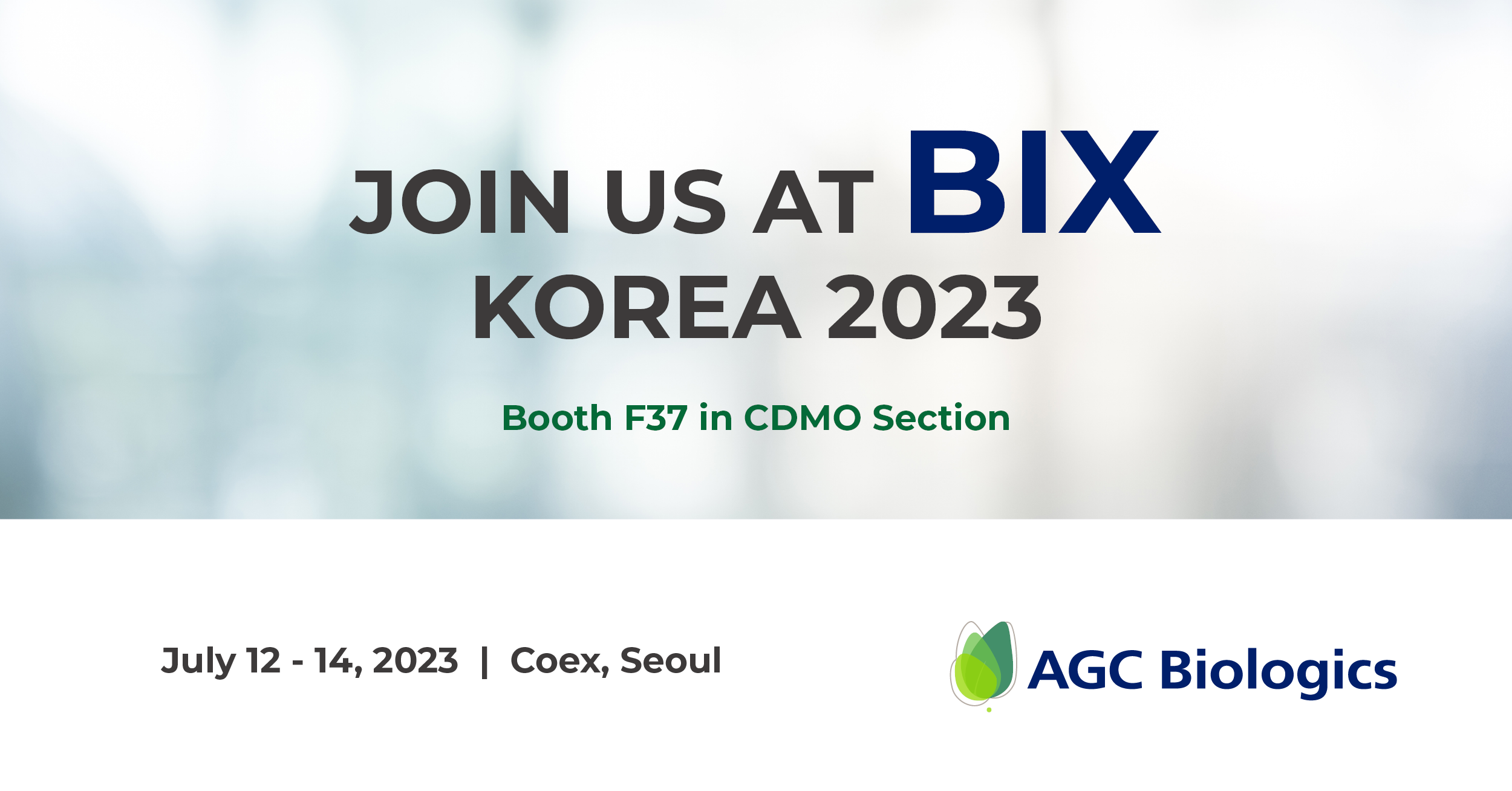 Join us at BIX in Coex, Seoul July 12-14,2023.