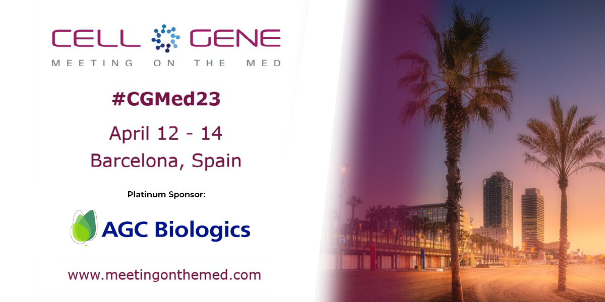 Join AGC Biologics at the Cell & Gene Meeting on the Med April 12 - 14, 2023 in Barcelona.
