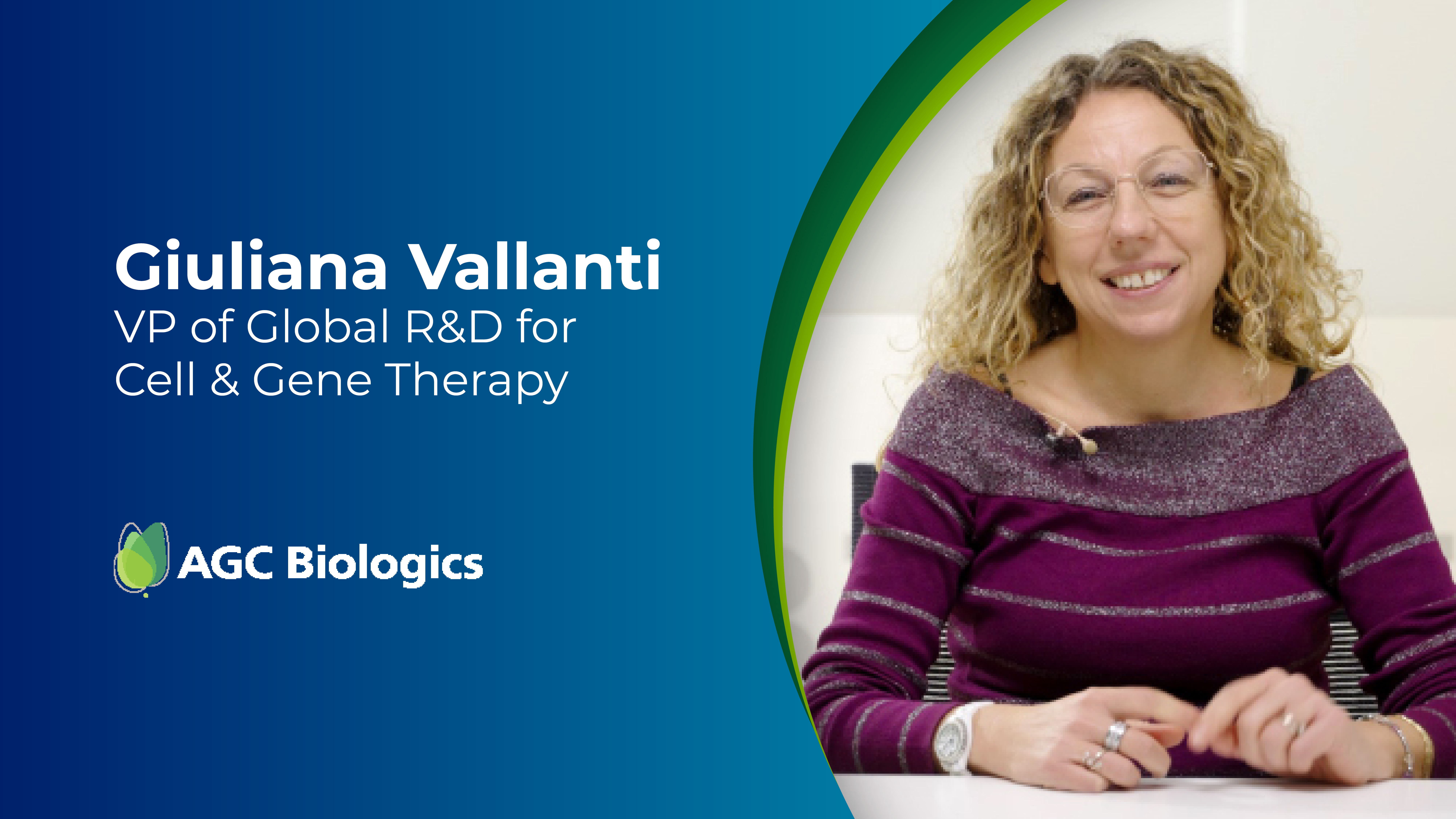 Giuliana Vallanti, VP of Global R&D for Cell & Gene Therapy, describes the incredible strides made in CGT